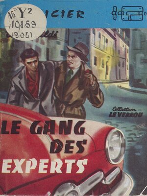 cover image of Le gang des experts